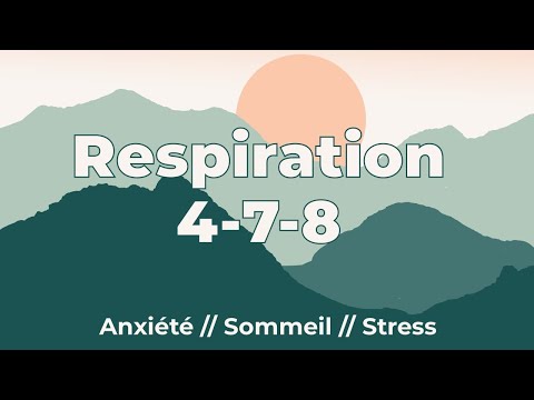 Respiration 4-7-8 Guidée : Anxiété & Relaxation